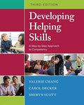 Developing Helping Skills: A Step-by-Step Approach to Competency (MindTap Course List)