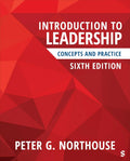 Introduction to Leadership: Concepts and Practice Sixth Edition