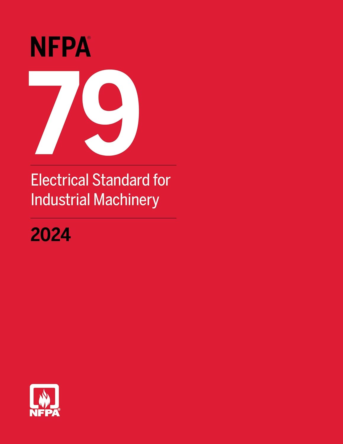 NFPA 79, Electrical Standard for Industrial Machinery (2024)
