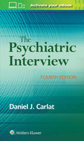 The Psychiatric Interview 3rd Edition