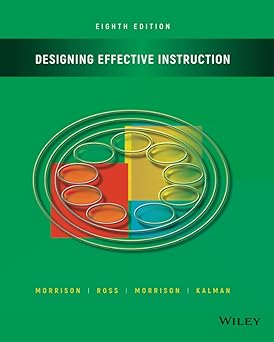 Designing Effective Instruction 8th Edition