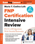 FNP Certification Intensive Review: PLUS 1,200 Questions With Detailed Rationales (Exam Prep Connect) 5th Edition