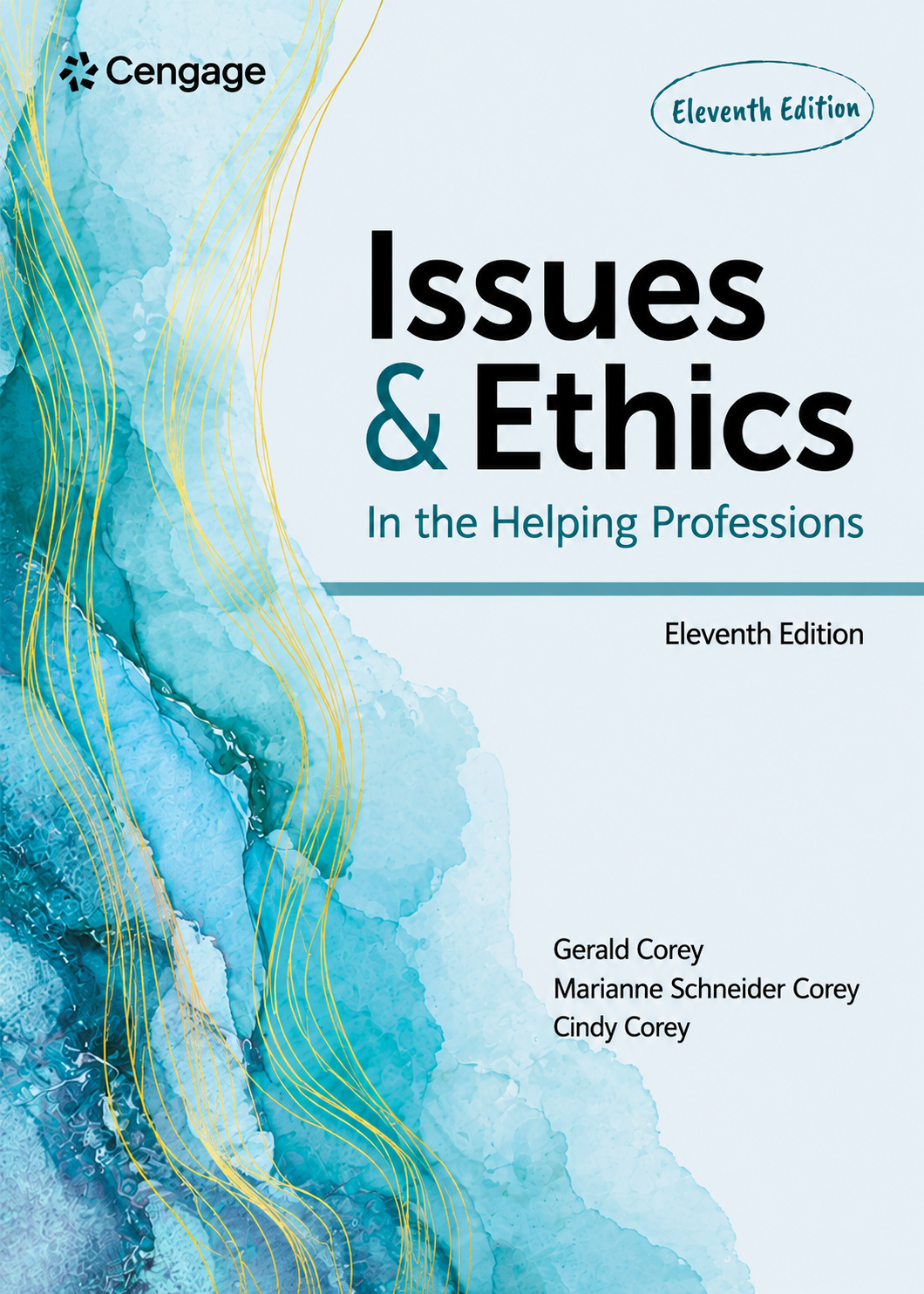 Issues and Ethics in the Helping Professions (MindTap Course List) 11th Edition